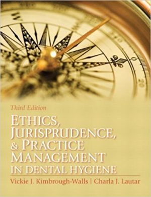 Ethics Jurisprudence and Practice Management in Dental Hygiene