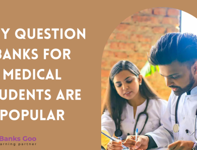 10 Reasons Why Question Banks for Medical Students are Popular